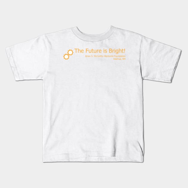 Engineering - The Future is Bright! Kids T-Shirt by Brian S McCarthy Memorial Foundation